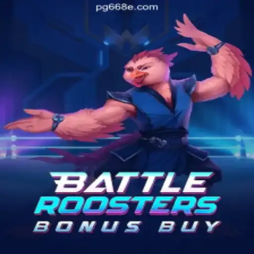 BattleRoostersBonusBuy: The Premier Experience on 668E.COM's Brazilian Slot Platform