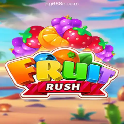 Exploring FruitRush: A Top Choice on 668E.COM Platform - Online Slots Brasil #1