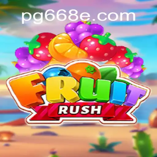 Exploring FruitRush: A Top Choice on 668E.COM Platform - Online Slots Brasil #1