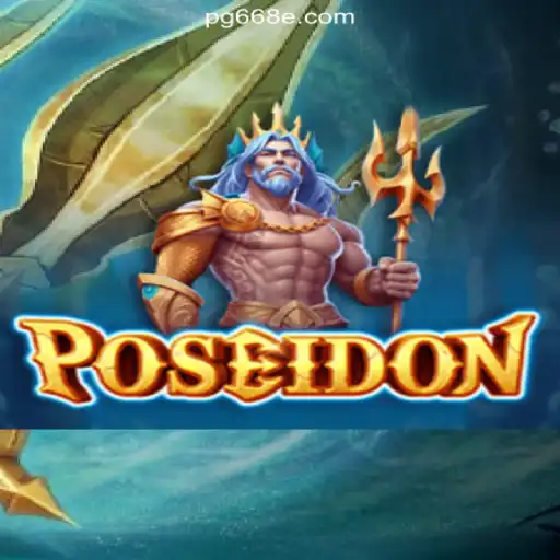 Deep Dive into Poseidon: Casino Slots Game on 668E.COM Platform